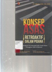 Image of Konsep asas retroaktif dalam pidana