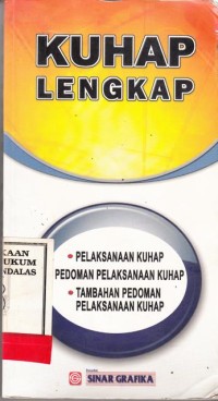 Image of KUHAP Lengkap; pelaksanaan KUHAP; pedoman pelaksanaan KUHAP; tambahan pedoman pelaksanaan KUHAP