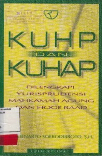Image of KUHP Dan kUHAP Dilengkapi Yurisprudensi Mahkamah Agung dan Hoge Raad