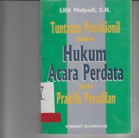 Image of Tuntutan Provisionil dalam Hukum Acara Perdata pada Praktik Peradilan
