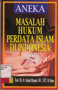 Image of Aneka Masalah Hukum perdata Islam di Indonesia