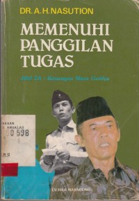 Image of Memenuhi panggilan tugas jilid 2A : kenangan masa glirya