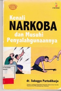 Image of Penyalagunaan Narkoba; dalam prespektif hukum islam dan hukum pidana Nasional