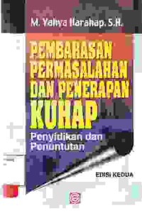 Image of Pembahasan Permasalahan dan Penerapan KUHAP Penyidikan dan Penuntutan
