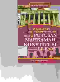 Image of Penegakan Hukum Progresif Dalam Putusan Mahkamah Konstitusi Tentang Calon Perseorangan Pilkada