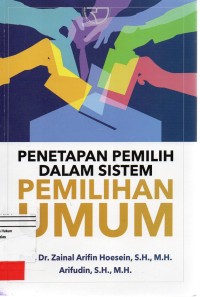 Image of Penetapan Pemilih Dalam Sistem Pemilihan Umum