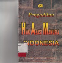 Image of Pengadilan Hak asasi Manusia Indonesia