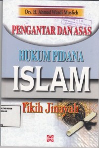 Image of Pengantar Dan Asas Hukum Pidana Islam Fikih Jinayah