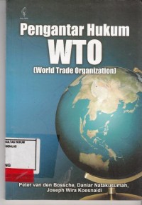 Image of Pengantar Hukum WTO (World Trade Organization)