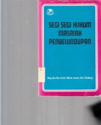 Image of Segi-segi Hukum Masalah Penyelundupan