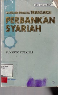 Image of Panduan praktis transaksi perbankan syariah