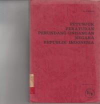 Image of Petunjuk peraturan perundang undangan negara Republik Indonesia