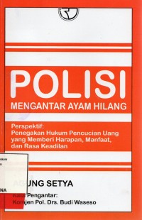 Image of Polisi Mengantar Ayam Hilang