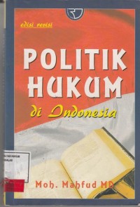 Image of Politik Hukum di Indonesia