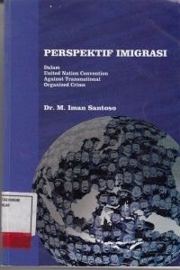 Image of Prespektif Imigrasi; dalam united nation convention againt trasnational organized crime