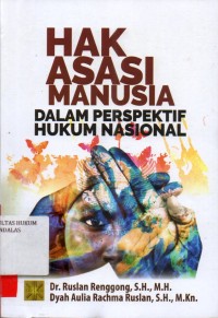 Image of Hak asasi manusia dalam perspektif hukum nasional