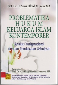 Image of Problematika hukum keluarga islam kontemporer; analisis yurisprudensi dengan pendekatan ushuliyah