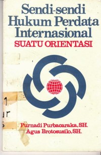 Image of Sendi sendi Hukum perdata International:Suatu Orientasi
