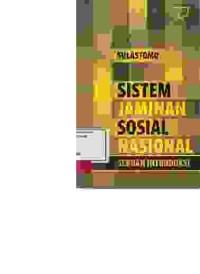 Image of Sistem Jaminan sosial Nasional Sebuah Introduksi
