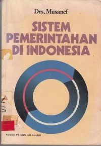 Image of Sistem Pemerintahan di Indonesia