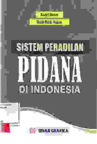 Image of Sistem Peradilan Pidana di Indonesia