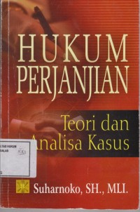 Image of Hukum Perjanjian Teori dan Analisis Kasus