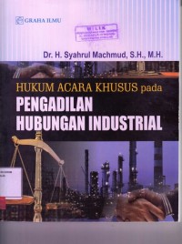 Image of Hukum acara khusus pada pengadilan hubungan industrial