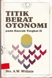 Image of Titik Berat Otonomi Pada Daerah Tingkat II