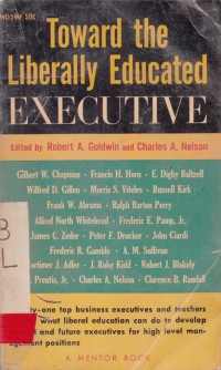 Image of Toward The liberally Educated Executive