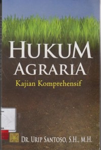 Image of Hukum agrari; kajian komprehensif