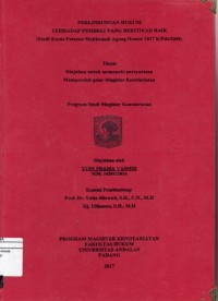 Image of Perlindungan hukum terhadap pembeli yang beritikad baik (studi kasus putusan Mahkamah Agung Nomor 1017 K/Pdt/2008)