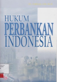 Image of Hukum perbankan Indonesia